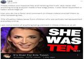 Lava @LavaGS These videos are massive lies and twisting the truth. Ava never did anything wrong and just made a few edgy jokes. I was never exploited or taken advantage of. Can you do me a favor and comment on these videos and tell them to stop spreading lies. This situation takes away from children who are actively being exploited everyday online. I am not a victim of anything being claimed in these videos or at all. SHE WAS TEN 15:42 It's Over For Kris Tyson Acheeto 427K views 1 day ago