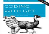 OH REALLY? CODING WITH GPT Introducing the uncanny valley into your codebase 7th Edition