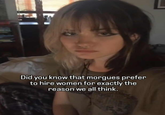Did you know that morgues prefer to hire women for exactly the reason we all think.