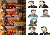 EF F--- you F--- you You're cool And f--- you i'm out EFV