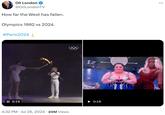 Oli London @OliLondonTV How far the West has fallen. Olympics 1992 vs 2024. #Paris2024 A II 0:19 4:32 PM Jul 26, 2024 20M Views 0:16 ...
