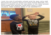 I put my son in private school and he was very sad because he had to leave his best friend Barrett. It's been 3 months since he has been in his new school. And today the teacher said they have a new student. AND GUESS WHO IT IS! BARRETT!! EXIT FIRE