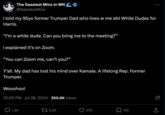 The Sassiest Minx in MN CO @SassiestMinx I told my 95yo former Trumper Dad who lives w me abt White Dudes for Harris. "I'm a white dude. Can you bring me to the meeting?" I explained it's on Zoom. "You can Zoom me, can't you?" Y'all. My dad has lost his mind over Kamala. A lifelong Rep. Former Trumper. Wooohoo! 10:00 PM ⚫ Jul 28, 2024 350.6K Views Q1.2K 3.2K 27K ☐ 155 <]