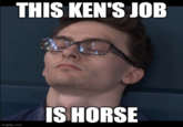 Stephen Nedoroscik Pommel Horse Guy THIS KEN'S JOB IS HORSE imgflip.com