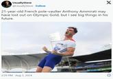 "21-year-old French pole-vaulter Anthony Ammirati may have lost out on Olympic Gold, but I see big things in his future." X UsuallySteve @UsuallySteve. Follow 21-year-old French pole-vaulter Anthony Ammirati may have lost out on Olympic Gold, but I see big things in his future. 2:29 PM Aug 3, 2024 NER