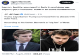 legotrillermoth Follow @legotrillermoth barron, buddy, you need to lock in and grow up. expand your horizons. tune in to some northernlion. AF. AF Post @AFpost • 21h Trump says Barron Trump convinced him to stream with Adin Ross. According to his father, Barron is a "big fan" of Ross. ... Show more 10:58 PM Aug 5, 2024 386.2K Views