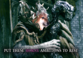 PUT THESE HORNY AMBITIONS TO REST