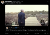 Sam Alberti @sam_alberti .7h WALZ HEADS WE ARE HERE 0:20 THE EXTRA Viggle.al Jim Acosta @Acosta 7h • CNN: VP Harris has selected MN gov. Tim Walz to be her running mate. 53 1.2K 16K ili 703K