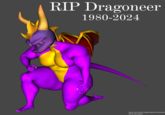 RIP Dragoneer 1980-2024 Spyro and some model parts Activision Art © Daveybird
