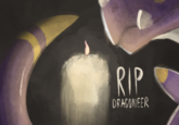 RIP DRAGONEER