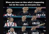 where you go, do what you see | /r/wholesomememes When you have no idea what's happening but do the same as everyone else RIS 2 ΓΛΗΤΑ ALI TALIA reti RIS 2 TALIA