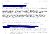 ← 10:40 Thread I turned on Bumble for a day in NYC & matched with over 100 guys & messaged all of them "in New York for five days, do you want to go to the Met with me?" as my opener. I was not expecting a response from any of them & all said yes. Do I tell them all 11:00 am? @Bachelorette ABC 10:11 PM 10/15/22 Twitter for iPhone 23 Retweets 25 Quote Tweets 1,740 Likes 27 .7h I was in NYC for a few days for my climate change game and thought it would be fun to go to the Met on a date. Like a rom-com. The city turned out to be VERY overwhelming & I ended up spending a lot of time with friends & I didn't want to meet a new person!
