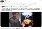 ria @getosfav gojo pls comeback. You have jungkook on your side Myamura @Go_Jover Dec 15, 2023 K-pop Star JUNGKOOK (BTS) makes Gojo's domain hand sign during behind the scenes of making JK × Usher 'Standing Next to You' remix MV 2:00 PM Dec 15, 2023 · 408.6K Views • • ...