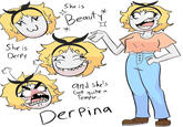 She is Derpy She is Beauty 000 + and she's Got quite Temper..... 9 Derpina
