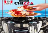 191 KFC NEW! CHIZZA Imgflip.com