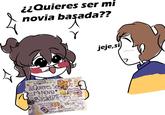 ¿¿Quieres ser mi novia başada?? r jeje,si ¿Quieres Ser Mi Novia Basada?!? sabes ♡♡♡ Vamos a comer pizza para ju con ba Nintendo A dotiba Pho?? Si? O entard? S ο οποιο Ba tour ayos Nosmal SOOD BEBASTE CÓM