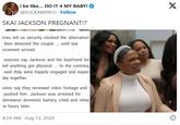 i be like... DO IT 4 MY BABY! @SUCKAWORLD. Follow SKAI JACKSON PREGNANT!? rces tell us security clocked the altercation then detained the couple... until law orcement arrived. sources say Jackson and her boyfriend bot ied anything got physical... to the contrary, said they were happily engaged and expect aby together. uties say they reviewed video footage and pushed him. Jackson was arrested for demeanor domestic battery, cited and relea w hours later. 4:24 AM Aug 13, 2024 X