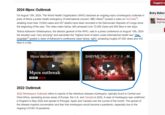 Suggest a 2024 Mpox Outbreak On August 13th, 2024, The World Health Organization (WHO) declared an ongoing mpox (monkeypox) outbreak in parts of Africa a public health emergency of international concern. BBC News [³] posted a video on YouTube[3], detailing more than 15,600 cases and 537 deaths have been recorded in the Democratic Republic of Congo since the beginning of the year. The video (seen below, left) amassed over 72,000 views and 900 likes in two days. Tedros Adhanom Ghebreyesus, the director general of the WHO, said in a press conference on August 13th, 2024 the situation was "very worrying" and warranted the "highest level of alarm under international health law." The Guardian posted a video of Adhanom's conference (seen below, right), amassing roughly 67,000 views and 442 likes in a day. Entry Editor Mateus Staff Me Mpox declared public health ... BABYMETAL-×-M... Mpox outbreak BBC NEWS #メギツネ BABYMETAL BMD FOX RECORDS BMD FOR 2022 Outbreak 2022 Monkeypox Outbreak refers to reports of the infectious disease monkeypox, typically found in Central and West Africa, spreading across areas of Europe, the U.S. and Canada in 2022. A case of monkeypox was confirmed in England in May 2022 and spread to Portugal, Spain and Canada over the course of the month. The spread of the disease inspired conversation and fear that monkeypox would become a pandemic, especially due to the ongoing COVID-19 pandemic.