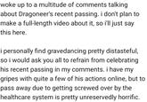 I apologize for posting the screenshot now. Context here is that LagoVirt made a comment on one of his videos in which he exposed Dragoneer and wrote about how he found gravedancing pretty distasteful.