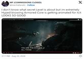 I don't know what secret Level is about but im extremely Hyped knowing Armored Core is getting animated for it,It LOOKS SO GOOD LIVE MF (COMMISSIONS CLOSED) @mechafanatic Follow X I don't know what secret Level is about but im extremely Hyped knowing Armored Core is getting animated for it,lt LOOKS SO GOOD gamescom Opening Night Live 2024 | #ONL #gamescom2024 #OPENING NIGHTLIVE YOU ARE THE CHOSEN. ALL THOSE 3:17 PM Aug 20, 2024 8