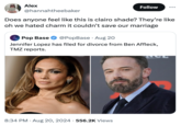 Alex Follow ... @hannahtheebaker Does anyone feel like this is clairo shade? They're like oh we hated charm it couldn't save our marriage Pop Base @PopBase Aug 20 Jennifer Lopez has filed for divorce from Ben Affleck, TMZ reports. 8:34 PM. Aug 20, 2024 556.2K Views •