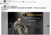 t r/Rainbow6 • 1 day ago Fire_Chomper_Enjoyer Lmg mounted And proceeding slowly Bro knew.... r/Rainbow6 6 mo. ago EPICSX43 OPERATOR CONCEPT: ROLLING THUNDER - The first 5 speed operator. Creative drive Rolling Thunder ATTACKER SPEED ARMOR ...