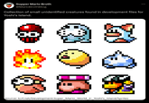 Supper Mario Broth @MarioBrothBlog :> Collection of small unidentified creatures found in development files for Yoshi's Island. COJ Source: tcrf.net/Development:Super_Mario_World_2:_Yoshi's Island/Sprites