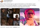 LearningTheLaw @Mangalawyer Black Myth: Wukong's in-game characters vs. the latest, most diverse, and inclusive Western modern audience game, Vitiligo: Dustborn published by David Cage (Quantic Dream) . 10:01 PM • Aug 22, 2024 410.3K Views