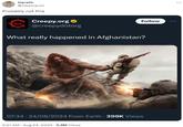 Gareth @Cadmarch Probably not this Creepy.org @creepydotorg What really happened in Afghanistan? 07:34 24/08/2024 From Earth 399K Views 5:21 AM - Aug 24, 2024 - 5.8M Views Follow