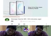 Say hi to the new Galaxy Note George Harris SR 24 minutes ago Hi @entroi_gap_ichav entroii gap ichav