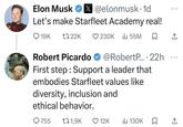 Yes, let's Elon Musk ❤ @elonmusk. 1d Let's make Starfleet Academy real! 19K 17 22K ❤230K Il 55M ធ ↑ Robert Picardo @RobertP.... 22h First step: Support a leader that embodies Starfleet values like diversity, inclusion and ethical behavior. 755 171,9K 12K ili 130K ☐ ↑