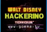 WALT DISNEY HACKERINO TECHNICOLOR" www.gomma.tv