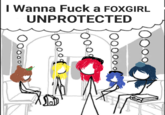 O O O O O I Wanna F--- a FOXGIRL UNPROTECTED ос