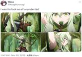 Wasa @AsagiKurosagi I want to f--- an elf unprotected 11:47 AM Nov 30, 2023 · 4,719 Views