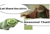 Let there be cabbits! Awesome! Thank