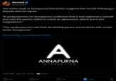 Wario64 @Wario64 The entire staff of Annapurna Interactive resigned this month following a dispute with its owner. "A spokesperson for Annapurna confirmed that it had explored a spinoff and said the parties failed to reach an agreement, which led to the resignations." "The spokesperson said that all existing games and projects will remain under Annapurna." bloomberg.com/news/articles/... A ANNAPURNA INTERACTIVE 4:48 AM - Sep 13, 2024 - 1M Views Q427 3K 11K 1.5K ↑