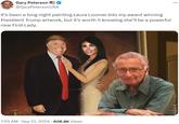 she’ll be a powerful new First Lady. Gary Peterson @GaryPetersonUSA It's been a long night painting Laura Loomer into my award winning President Trump artwork, but it's worth it knowing she'll be a powerful new First Lady. ARTROS 7:55 AM - Sep 13, 2024 - 608.8K Views