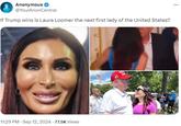 If Trump wins is Laura Loomer the next first lady of the United States? Anonymous @YourAnonCentral If Trump wins is Laura Loomer the next first lady of the United States? 11:29 PM - Sep 12, 2024 77.5K Views