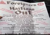 Foreigners & Haitians Out STOP FUNDING START DEPORTING 3rd World Countries Brings 3rd World Diseases There is no place in America for this filth! We don't need more police officers. We need MASS DEPORTATION. 1/4 of SPRINGFIELD is already in poverty. Now 2 million dollars is being used to care for mm yourselves Americans Cect your families, riends, and pets these beast of the fields. AMERICA FIRST Join Us and make a difference in your community JOIN US AND STAND AGAINST FORCED IMMIGRATION Trinity White Knights of the Ku Klux Klan Tot more information and an application, please send S.A.S.E. to P.O. Box 72 Maysville Kentucky 41056 Klanline # (606) 301-8149