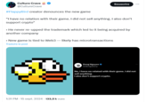 “I have no relation with their game. I did not sell anything. I also don’t support crypto”

• He never re-upped the trademark which led to it being acquired by another company

• New game is tied to Web3 — likely has microtransactions