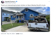 Donald Trump Jr. @Donald TrumpJr That's an Interesting bumper sticker on Ryan Wesley Routh's truck. AP • • 8:05 AM ⚫ Sep 16, 2024 7,008 views CAMP BOX 買/ BIDEN HARRIS SBR 050 :