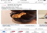 Search. Like 7:24 AM 91% Comment Share SHEIN Australia SHEN Sponsored O New Styles For You! Leading Fashion Trends! 1,000+ new items launch every day Fried Chicken Decor Hair Clip APP STORE Like News Feed 9+ Watch Install Now Snakeski Heeled S APP STOR Comment Share 9+ Groups Events Notifications Menu