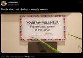 renennen @the_funnt This is why I quit pissing, too many sweats YOUR AIM WILL HELP. Please stand closer to the urinal. MEGAWORLD FESTIVE WALK ILOILO Lifestyle Malls 2:29 AM Sep 15, 2024 153 Views