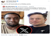 Lil Twist Goat @hiphoptwist So we're all basically at a Diddy party • MM My Mixtapez ❤ @mymixtapez · Aug 23 New federal court documents reveal that Diddy is listed as a part-owner of the $44 billion company X (Twitter), along with other investors, via @washingtonpost X 6:04 PM Aug 23, 2024 6.2M Views T