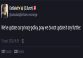 CatSalad (D.Burch) * @catsalad@infosec.exchange We've update our privacy policy, pray we do not update it any further. 18 sept. 2024, 06:26. 137 boosts 233 favoris