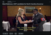 Mark Robinson, GOP candidate for North Carolina Governor ← 3@ROCK r/30ROCK 13 hr. ago Abefroman12 4.8K 70 10 0 5 Yes, I have a reservation under "black Hitler." Share