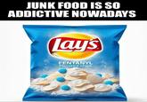 JUNK FOOD IS SO ADDICTIVE NOWADAYS Lay's FENTANYL Flavored chips