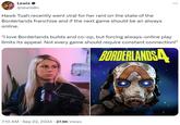Lewis ⭑ @lewison Hawk Tuah recently went viral for her rant on the state of the Borderlands franchise and if the next game should be an always online. ... "I love Borderlands builds and co-op, but forcing always-online play limits its appeal. Not every game should require constant connection!" BORDERLANDSA . 7:10 AM - Sep 22, 2024 27.9K Views