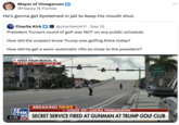 Mayor of Vinegaroon @Happy_N_Florida He's gonna get Epsteined in jail to keep his mouth shut. O Charlie Kirk @charliekirk11. Sep 15 President Trump's round of golf was NOT on any public schedule. How did the suspect know Trump was golfing there today? How did he get a semi-automatic rifle so close to the president? M WEST PALM BEACH, FL LIVE WFLX 4:08 PM ET Dixie Highway NEXT SIGNAL V/FOX BREAKING NEWS VOICE OF: LUCAS TOMLINSON EWS SECRET SERVICE FIRED AT GUNMAN AT TRUMP GOLF CLUB 1:35 BPT