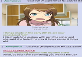 Anonymous 05/24/21 (Mon)08:00:03 No.222752455 You're not my brother! Cuterino.png 149 KB PNG >things made in the early 2010s are now considered "old" i tried watching oreimo with my little sister and she said she hated the way it looks cause it looks old Anonymous 05/24/21(Mon)08:02:20 No.222752504 >>222752455 (OP) # >i tried watching oreimo with my little sister Anon, do you have something you wanna tell us?